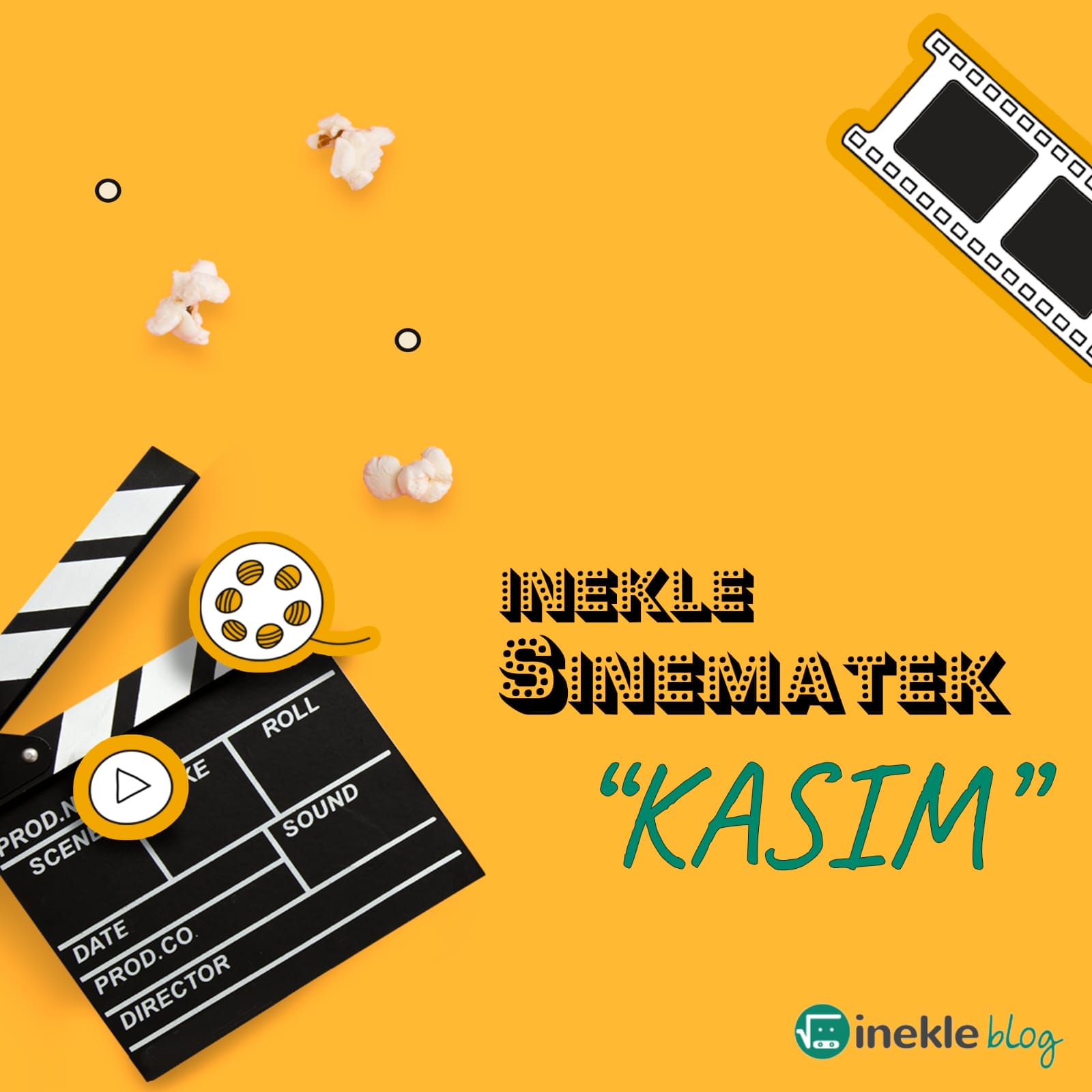 inekle Sinematik-Kasım Ayı